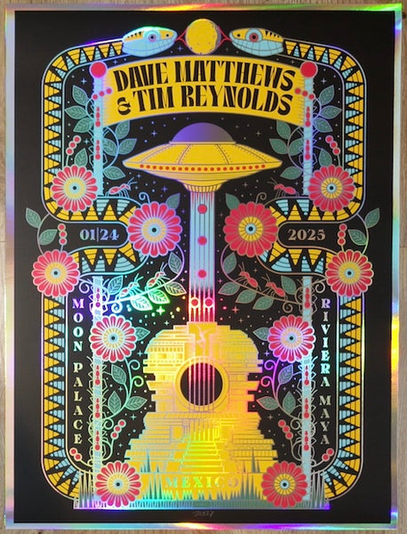 2025 Dave Matthews & Tim Reynolds - Mexico I Foil Variant Concert
