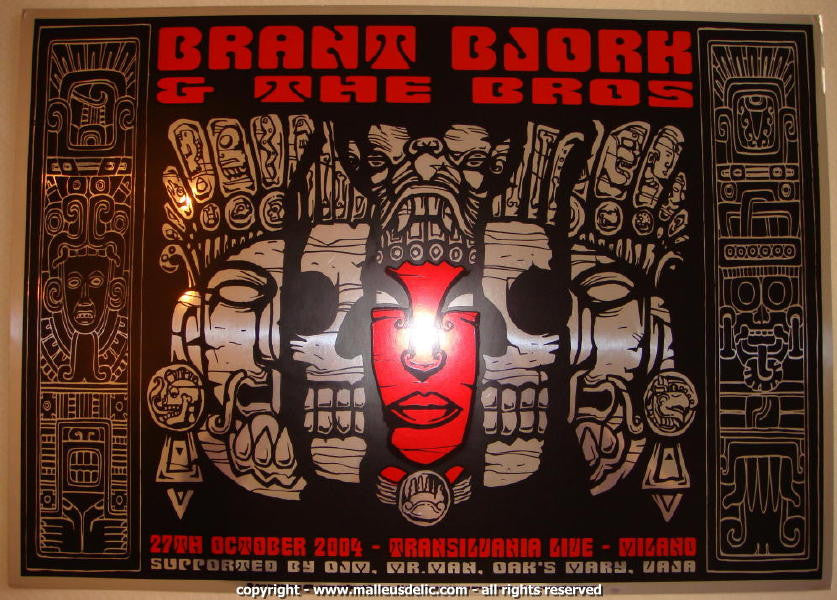 2004 Brant Bjork & the Bros - Milan Silkscreen Concert Poster by Malleus