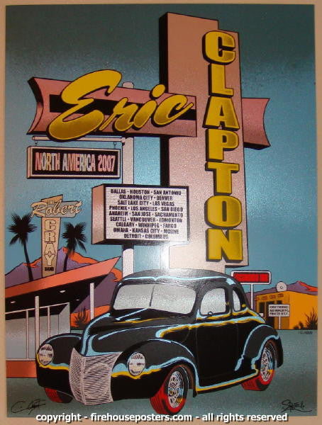 2007 Eric Clapton - US Tour Silkscreen Poster by Chuck Sperry
