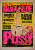 2004 Nashville Pussy - NYE Silkscreen Concert Poster by Stainboy