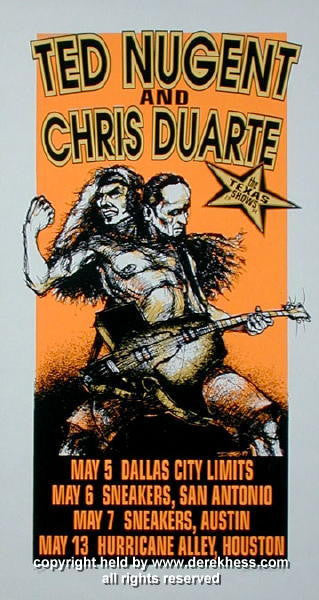 1994 Ted Nugent & Chris Duarte - Texas Concert Poster by Derek Hess (94-12)