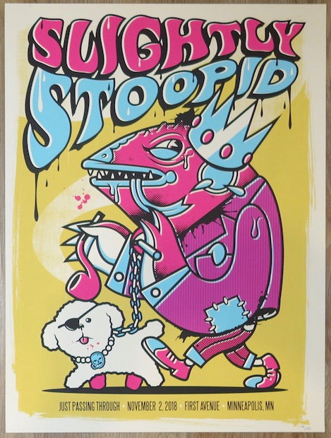 2018 Slightly Stoopid - Minneapolis Silkscreen Concert Poster by Ivan Minsloff