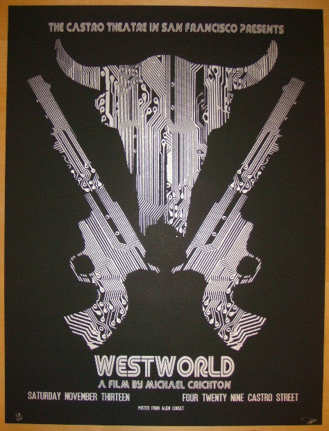2010 "Westworld" - Silkscreen Movie Poster by David O'Daniel