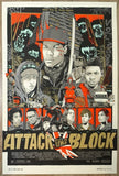 2013 "Attack The Block" - Silkscreen Movie Poster by Tyler Stout