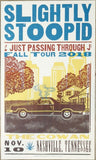 2018 Slightly Stoopid - Nashville Letterpress Concert Poster by Hatch Show Print