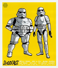 2010 Smodcast - Billings/San Francisco Silkscreen Concert Poster by Todd Slater