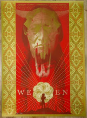 2008 Ween - Atlanta Silkscreen Concert Poster by Todd Slater