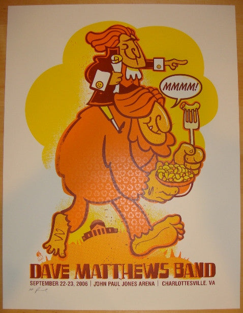 2006 Dave Matthews Band - Charlottesville Silkscreen Poster by Methane