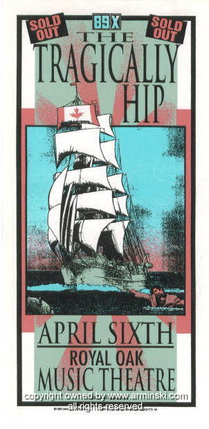 1995 The Tragically Hip - Royal Oak Silkscreen Concert Handbill by Arminski (MA-028)