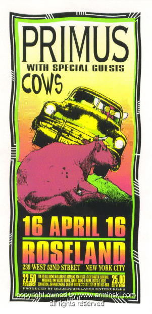 1996 Primus w/ Cows - NYC Silkscreen Concert Handbill by Mark Arminski (MA-9612)