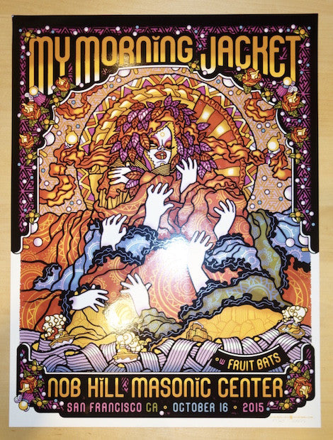 2015 My Morning Jacket - San Francisco II Silkscreen Concert Poster by Guy Burwell