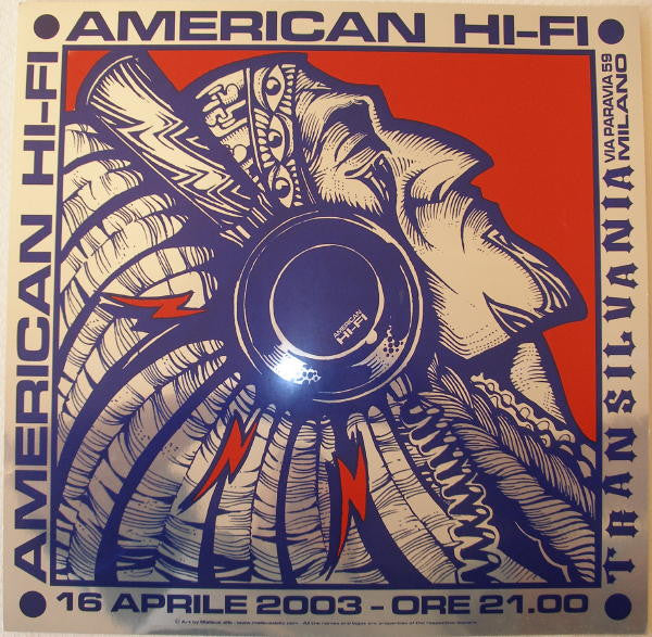 2003 American Hi-Fi - Foil Silkscreen Concert Poster by Malleus