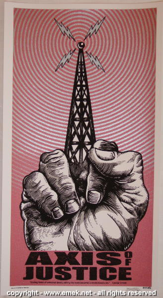 2004 Axis of Justice - Type B Silkscreen Handbill by Emek