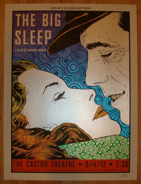 2012 "The Big Sleep" - Silkscreen Movie Poster by Chuck Sperry