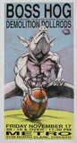 1995 Boss Hog (95-32) - Silkscreen Concert Poster by Derek Hess