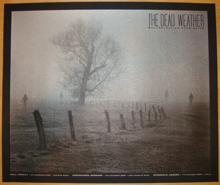 2009 The Dead Weather - Scandinavian Tour Silkscreen Poster by Todd Slater