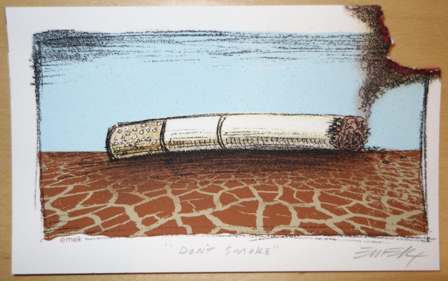 2010 Don't Smoke - Silkscreen Handbill by Emek