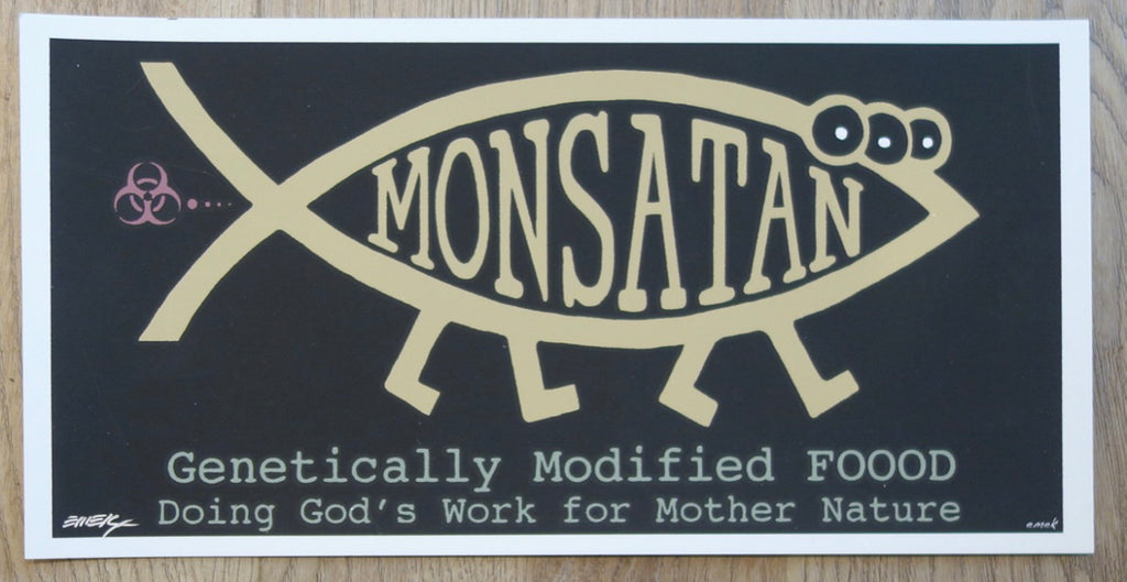 200x Genetically Modified Foood 2 - MonSatan Silkscreen Handbill by Emek