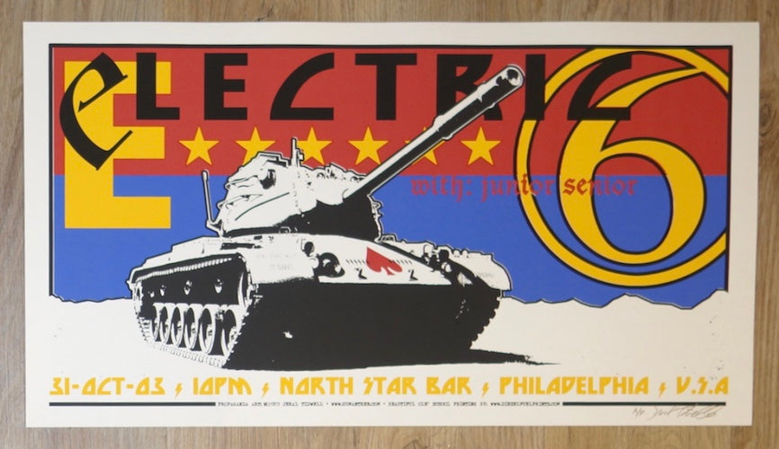2003 Electric 6 - Philadelphia Silkscreen Concert Poster by Jeral Tidwell