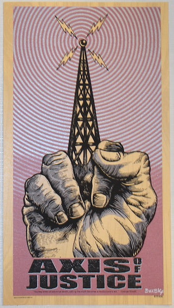 2004 Axis of Justice - Type B Wood Variant Silkscreen Handbill by Emek