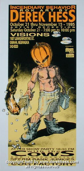 1995 Incendiary Behavior - Omaha Art Show w/ Cows Concert Poster by Hess (95-31)