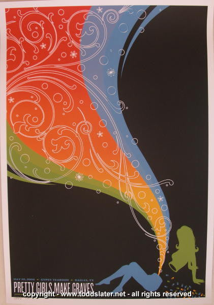 2006 Pretty Girls Make Graves - Dallas Silkscreen Concert Poster by Todd Slater