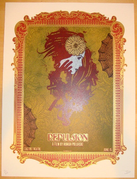 2011 "Repulsion" - Silkscreen Movie Poster by David O'Daniel