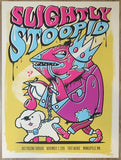 2018 Slightly Stoopid - Minneapolis Silkscreen Concert Poster by Ivan Minsloff