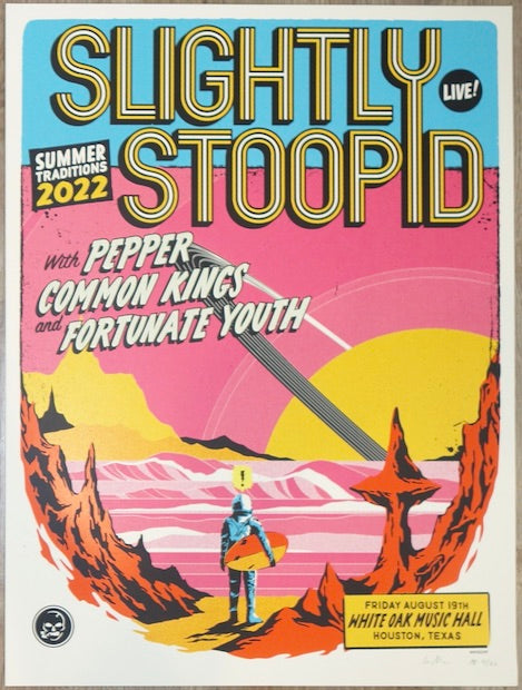 2022 Slightly Stoopid - Houston Silkscreen Concert Poster by Ivan Minsloff