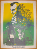 2013 "Taxi Driver" - Silkscreen Movie Poster by Domaradzki
