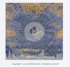 2004 Wilco Silkscreen Concert Handbill by Todd Slater
